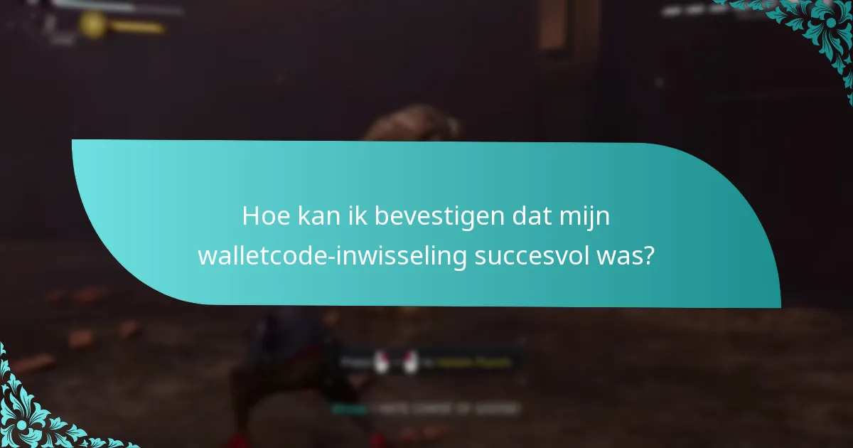 Wat moet ik doen als ik problemen ondervind tijdens het inwisselproces?