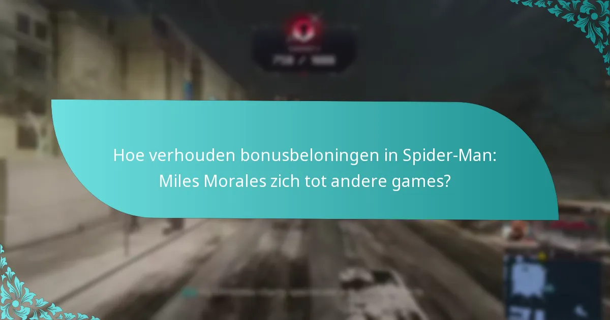 Welke edities van Spider-Man: Miles Morales bieden exclusieve bonusbeloningen?