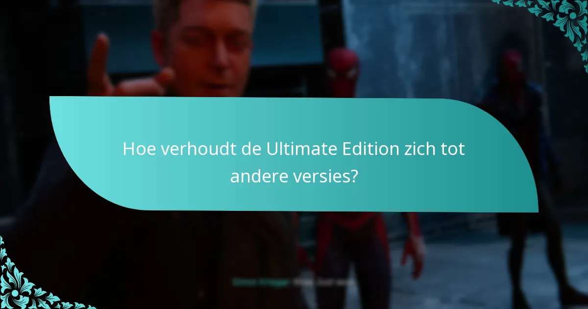 Hoe upgrade ik naar de Ultimate Edition?