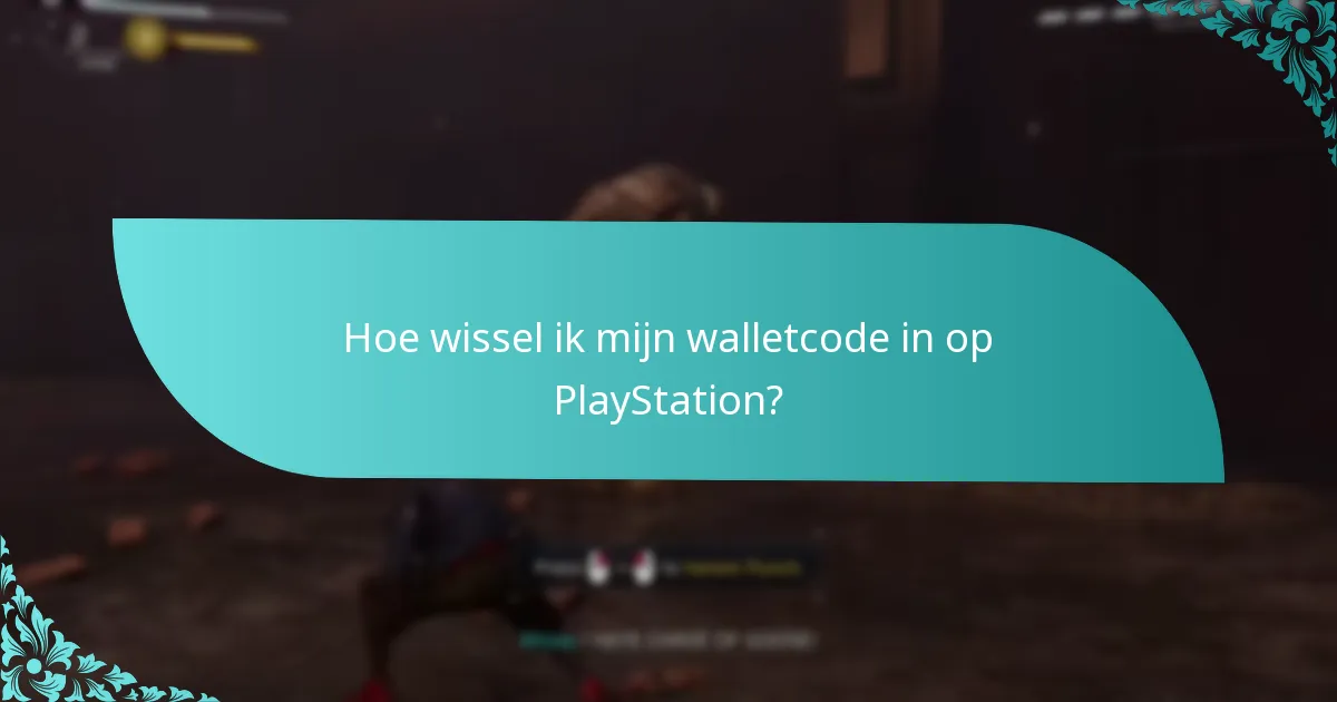 Wat moet ik doen als mijn walletcode niet werkt?