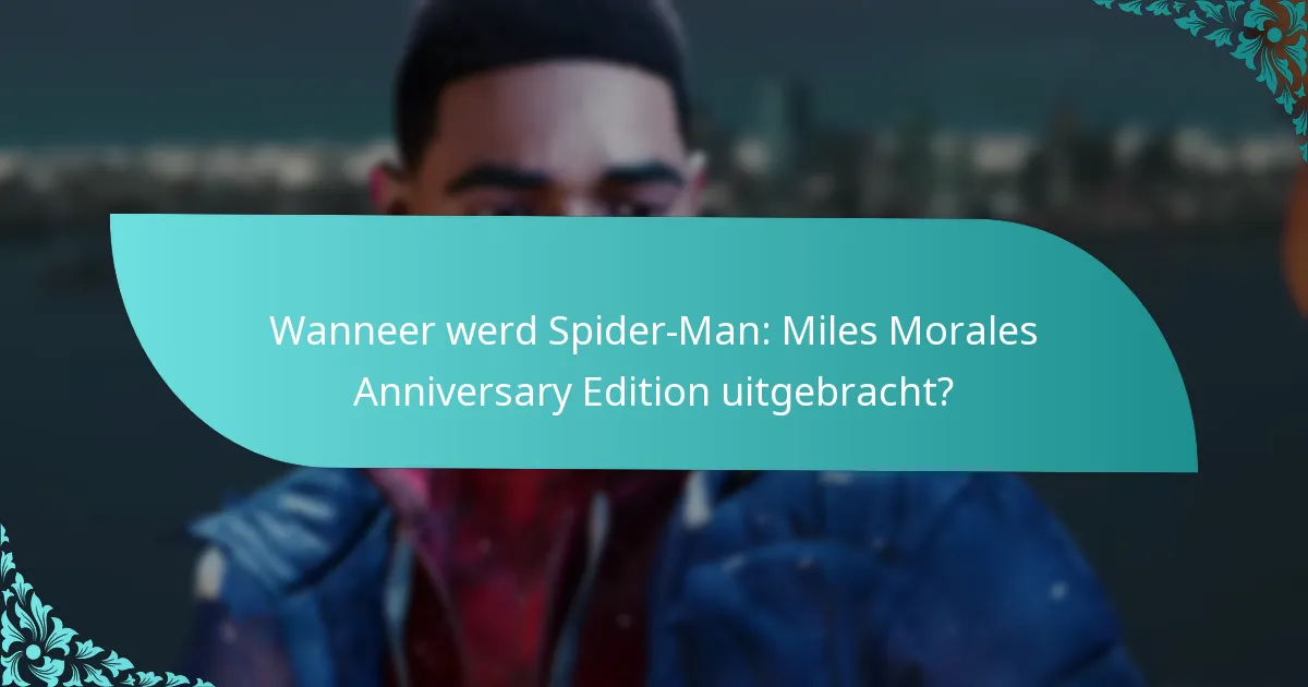 Waar kan ik Spider-Man: Miles Morales Anniversary Edition kopen?