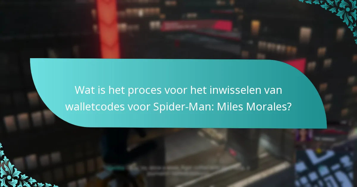 Waar kan ik aanvullende bronnen vinden voor het inwisselen van walletcodes?