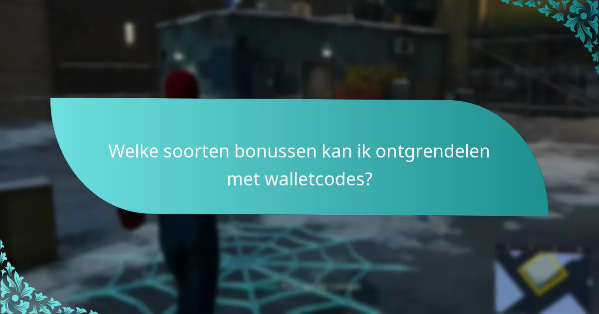 Wat zijn de veelgestelde vragen over walletcodes?